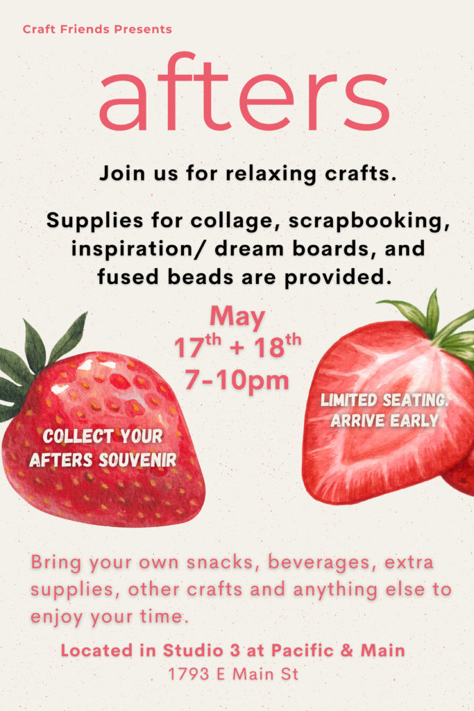 Afters relaxing crafts on May 17 and 18 information card